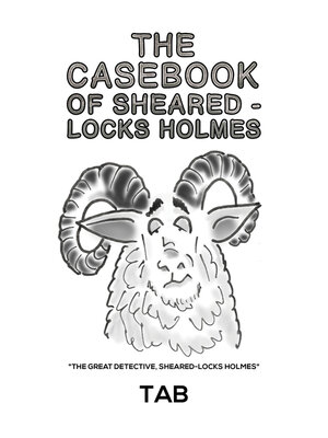 cover image of The Casebook of Sheared-Locks Holmes
